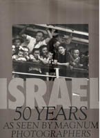 Israel. 50 years as seen by Magnum photographers