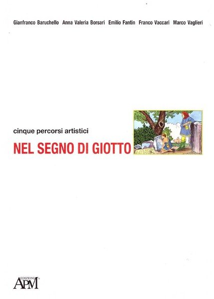Nel segno di Giotto. Cinque percorsi artistici | Immagine Gallery 1