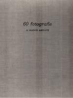 60 fotografie di Marco Abbiate