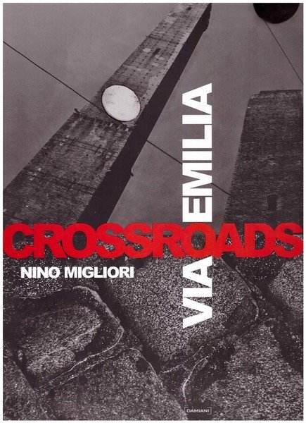 Via Emilia - Crossroads