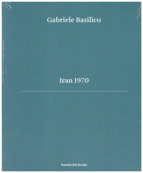 Gabriele Basilico. Iran 1970