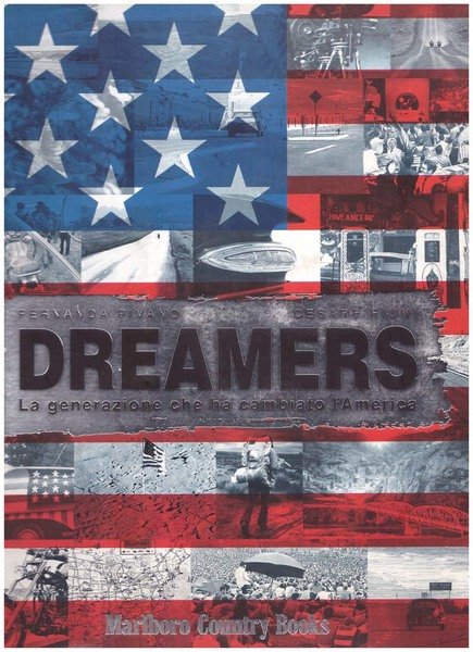 Dreamers - La generazione che ha cambiato l'America