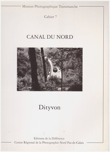 Dityvon, Canal du Nord - Mission Photographique Transmanche