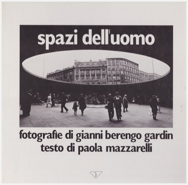 Spazi dell'uomo (con autografo)