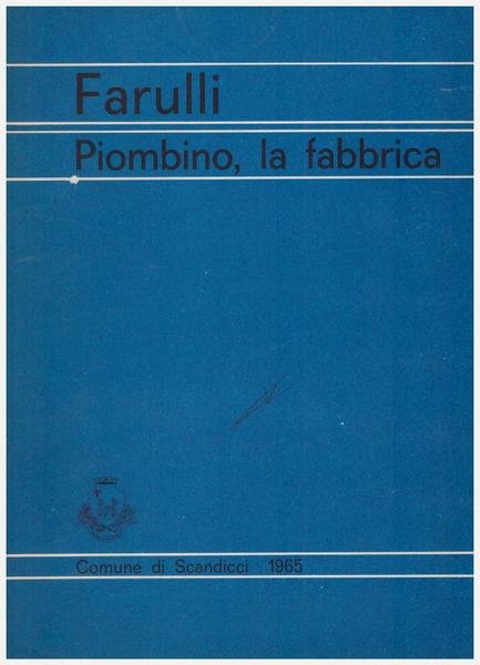Piombino la Fabbrica