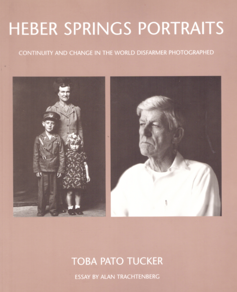 Heber Springs Portraits. Continuity and Change in the World Disfarmer …