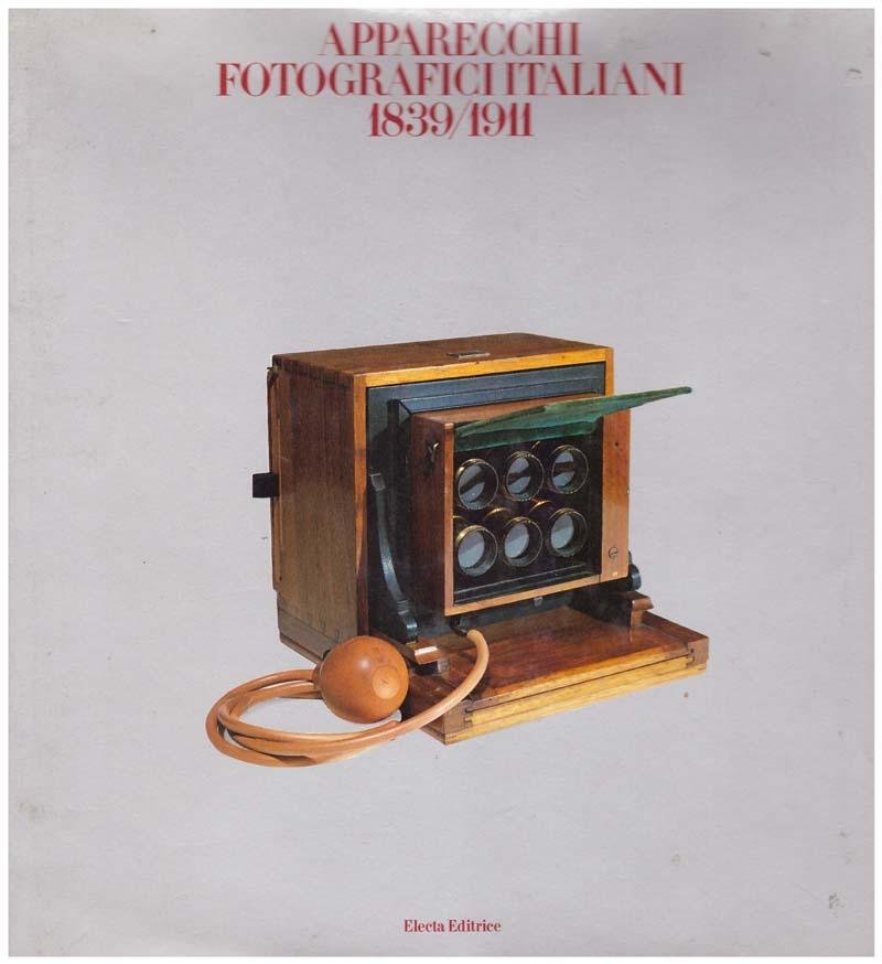 Apparecchi fotografici italiani 1839-1911