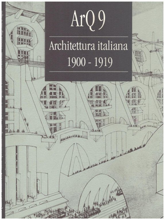 Architettura italiana 1900 - 1919