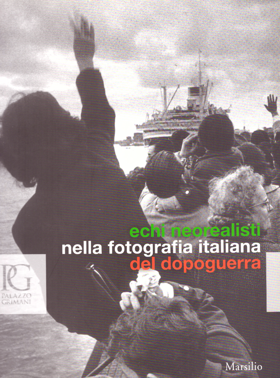 Echi neorealisti nella fotografia italiana del dopoguerra