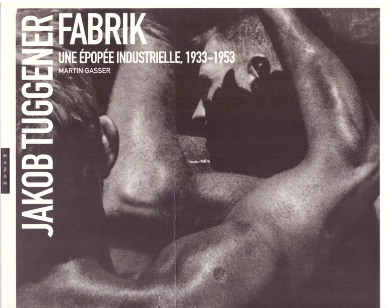 Fabrik, une épopée industrielle 1933-1953