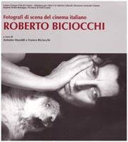 Fotografi di scena del cinema italiano. Roberto Biciocchi