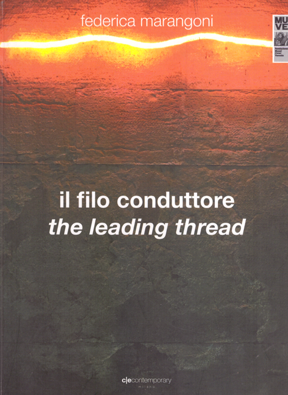 Il filo conduttore - The leading thread