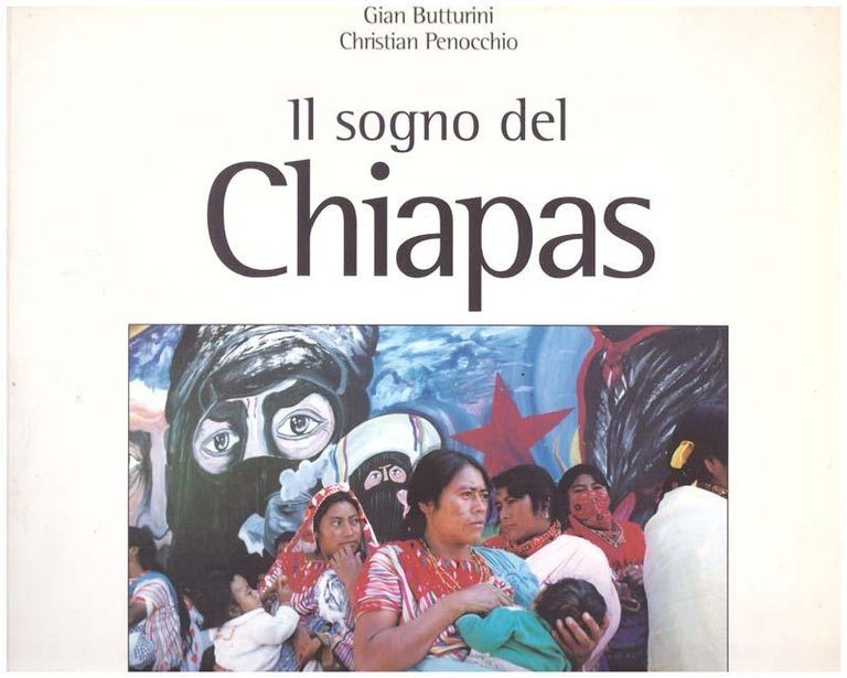 Il sogno del Ciapas