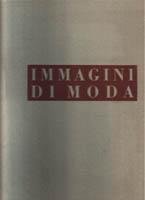 Immagini di moda 1800 - 1940.