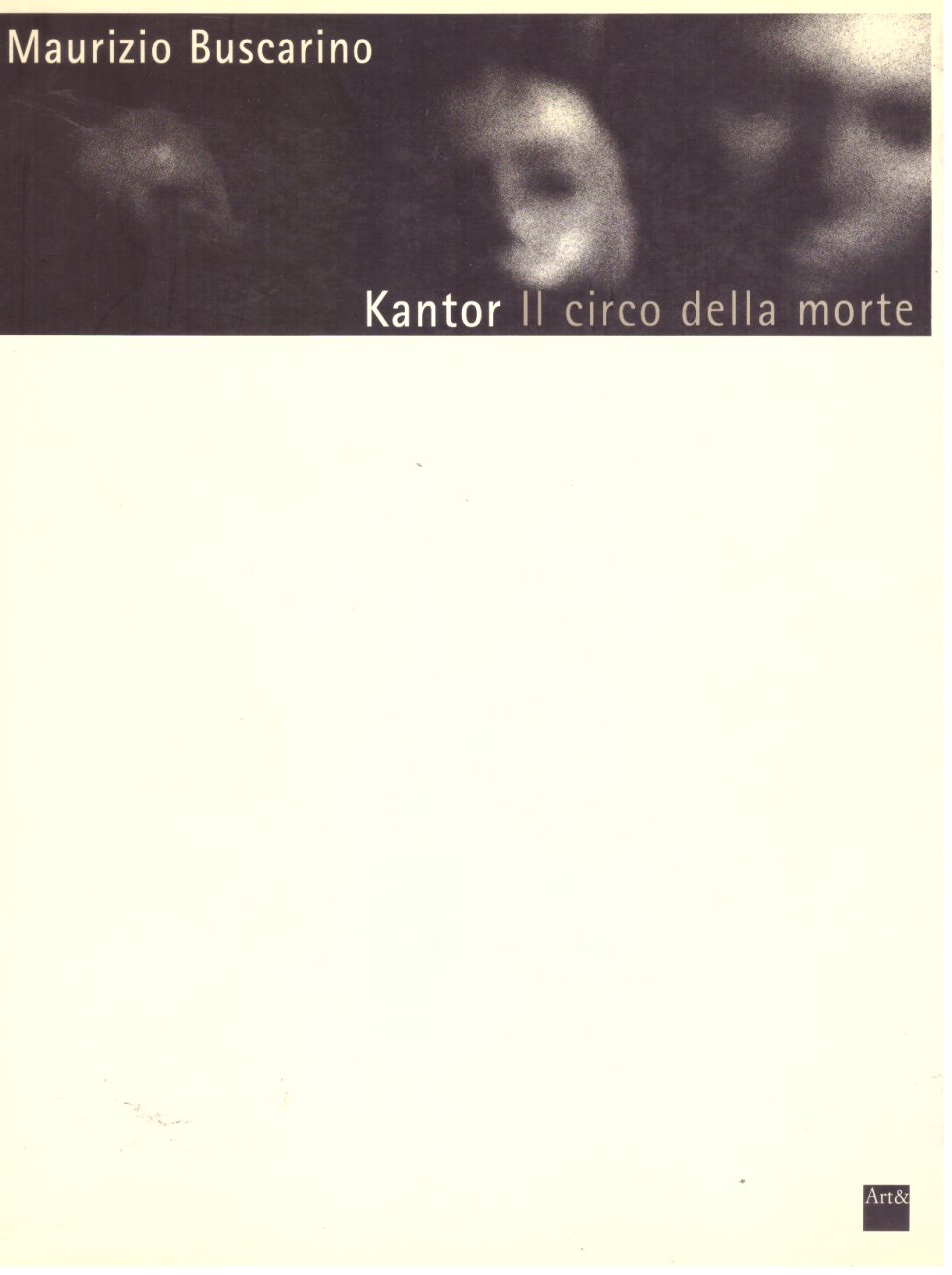 Kantor. Il circo della morte