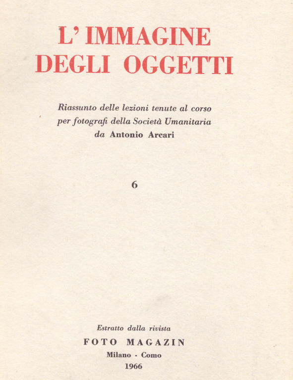 L'immagine degli oggetti. Riassunto delle lezioni tenute al corso per …