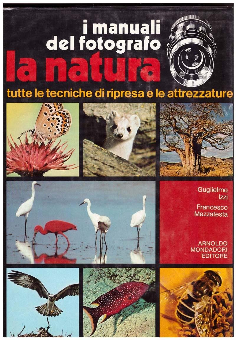 La natura, tutte le tecniche di ripresa e le attrezzture