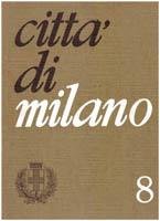 La vita ridisegnata. Milano capitale del nostro nuovo paesaggio