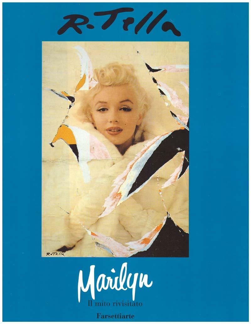 Marilyn Il mito rivisitato