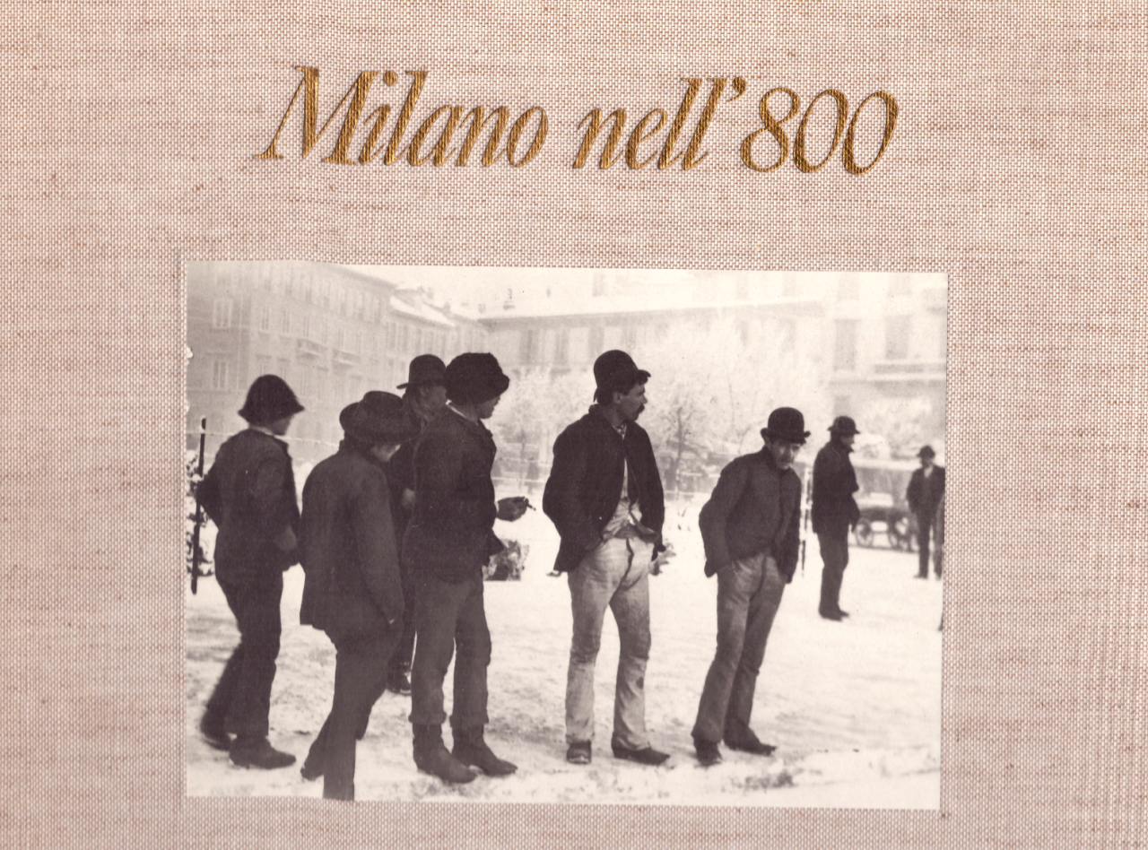 Milano nell' 800 un album di ricordi