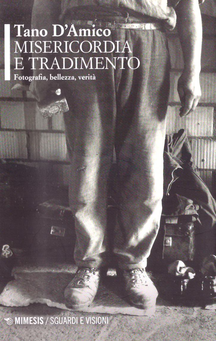 Misericordia e tradimento. Fotografia, bellezza, verità | Immagine principale