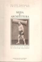 Moda e architettura duecento anni di costumi milanesi