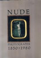 Nude Photographs 1850-1980