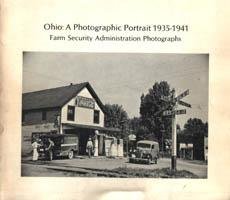 Ohio: a photographic portait 1935-1941. Farm Security Administration Photographs