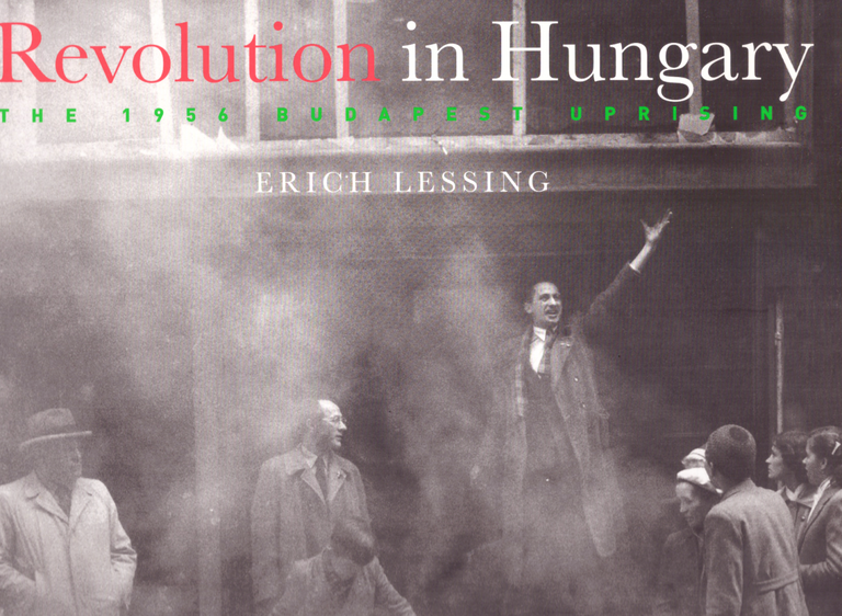 Revolution in Hungary: The 1956 Budapest Uprising