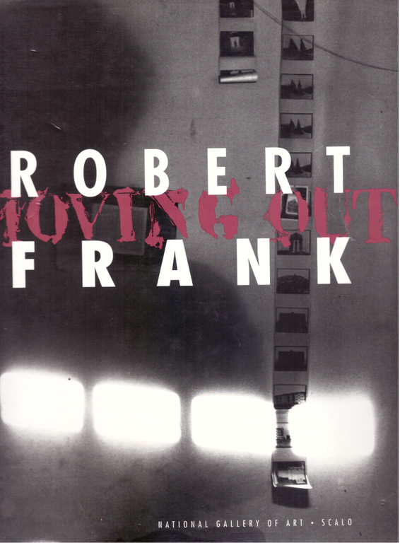 Robert Frank/Moving Out