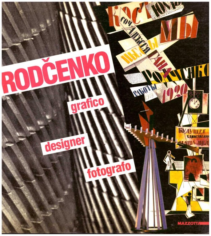 Rodcènko, grafico, desiner, fotografo