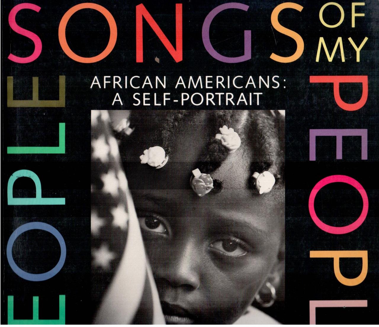 Songs of my people. African Americans: a self-portrait