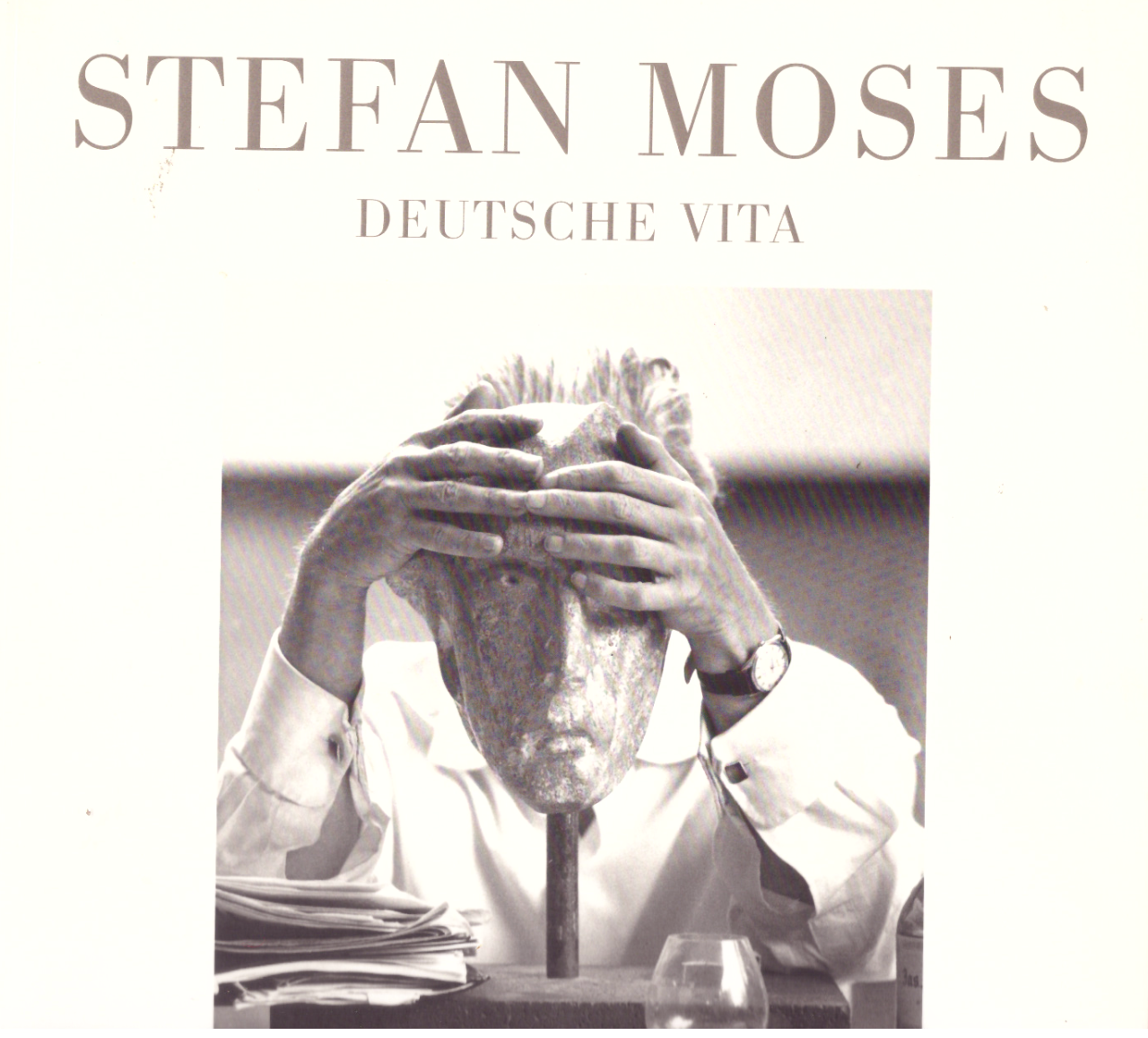 Stefan Moses. Deutsche vita