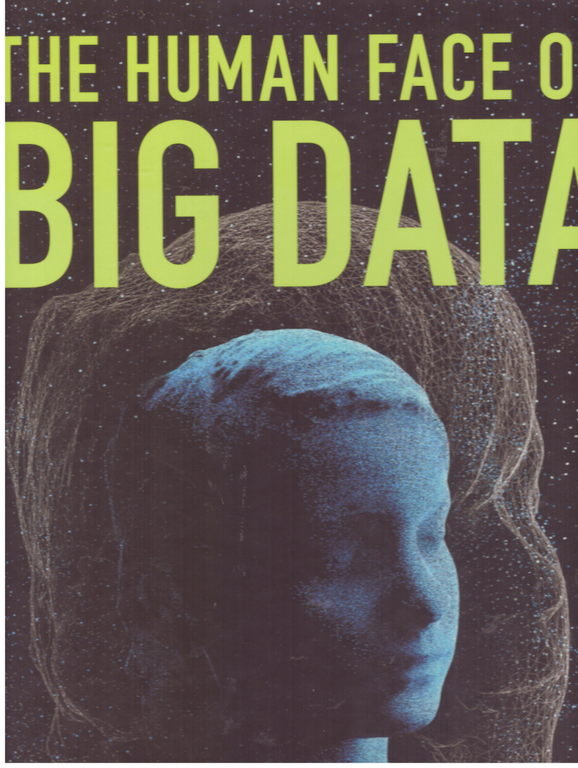 The Human Face of Big Data