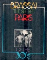 The secret Paris of the 30's (1a ed. americana)
