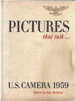 U.S. Camera 1959. Pictures that talk…