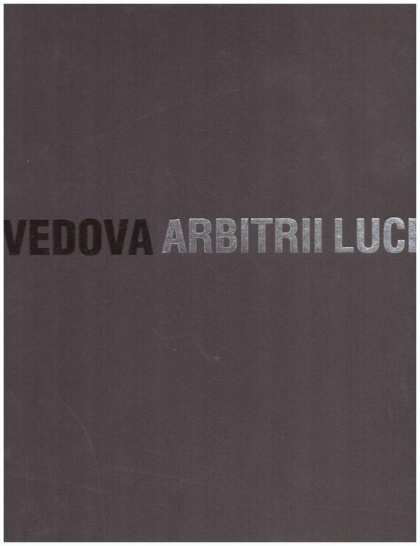 Vedova Arbitrii Luce…