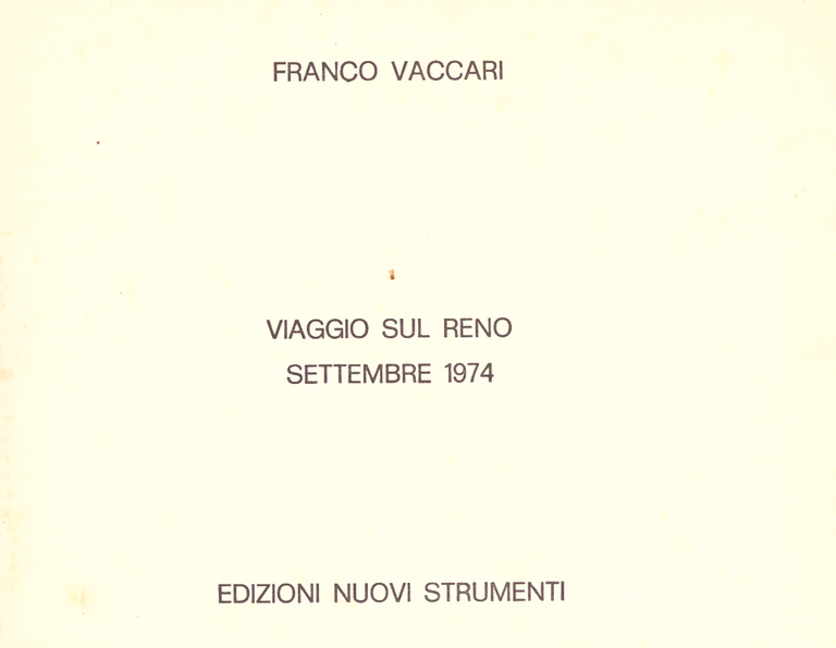 Viaggio sul Reno. Settembre 1974