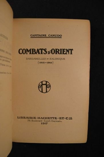 Combats d'orient - Dardanelles - Salonique (1915-1916)