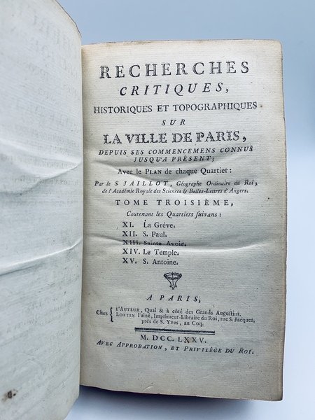 Recherches critiques, historiques et topographiques sur la ville de Paris, …