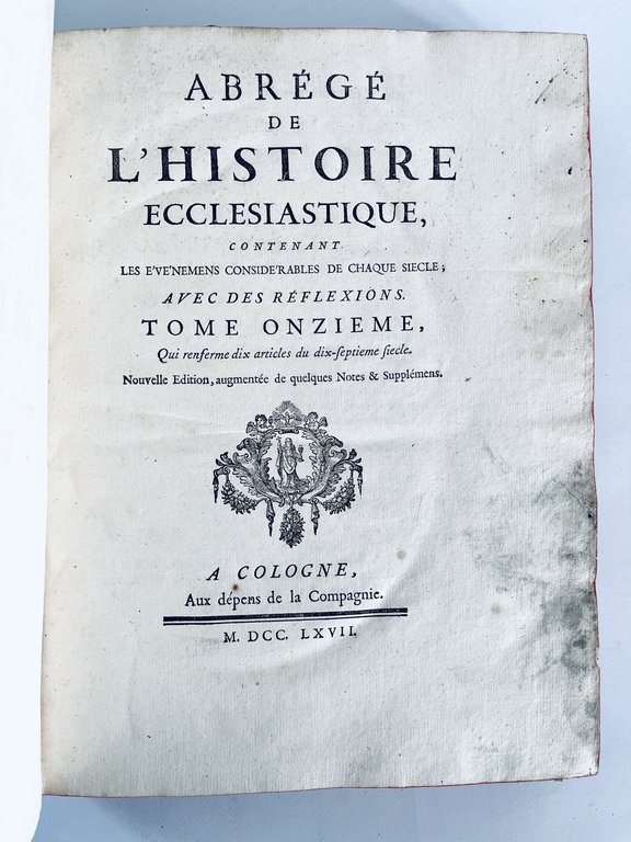 Abrégé de l'histoire ecclesiastique, contenant les événements considérables de chaque …