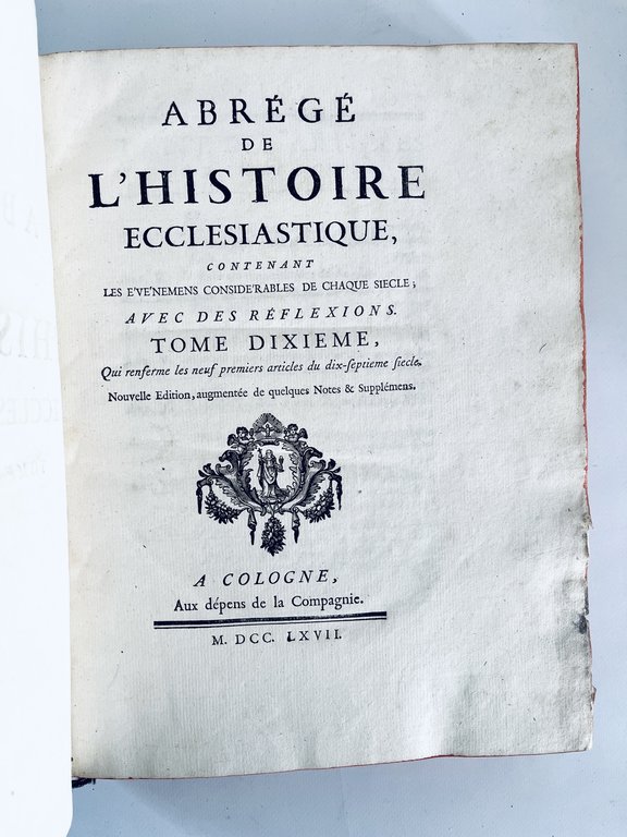 Abrégé de l'histoire ecclesiastique, contenant les événements considérables de chaque …
