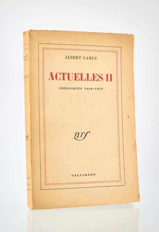 Actuelles II - Chroniques 1948-1953