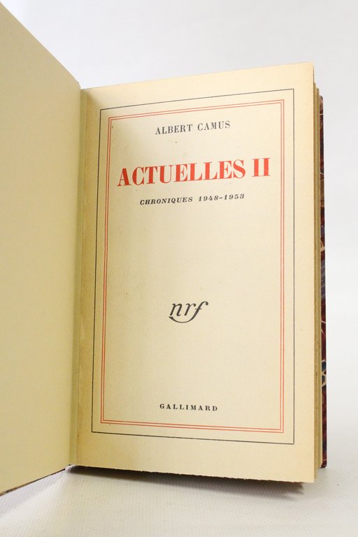 Actuelles II - Chroniques 1948-1953