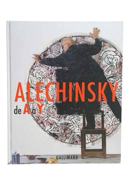 Alechinsky de A à Z
