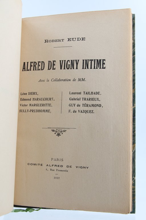 Alfred de Vigny intime