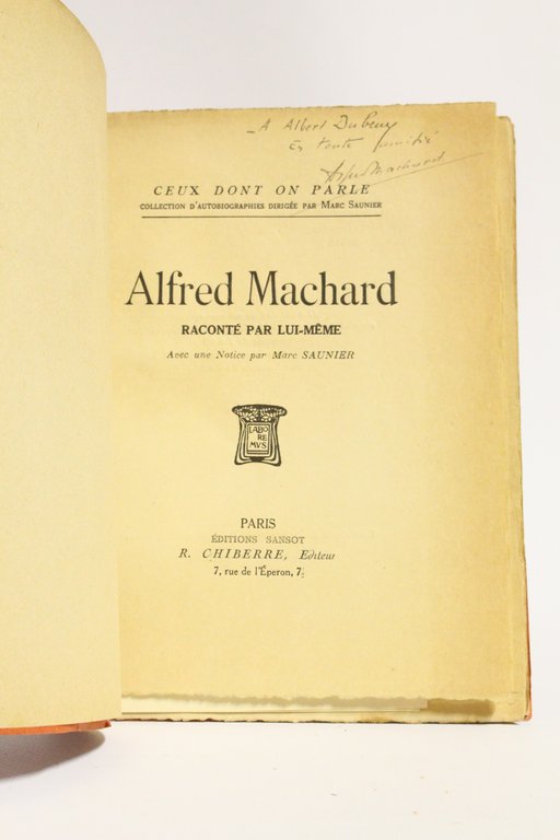 Alfred Machard raconté par lui-même