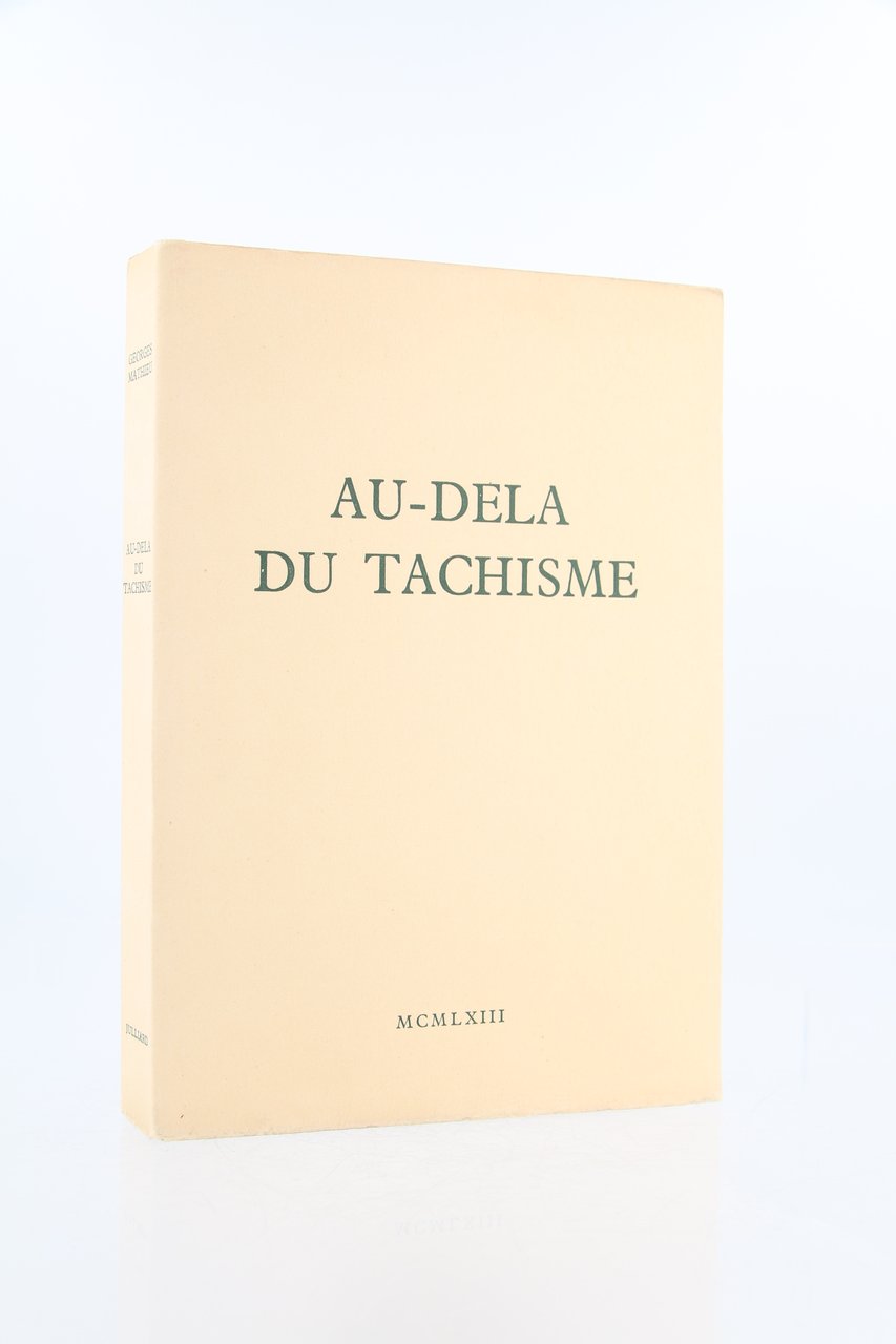 Au-delà du Tachisme