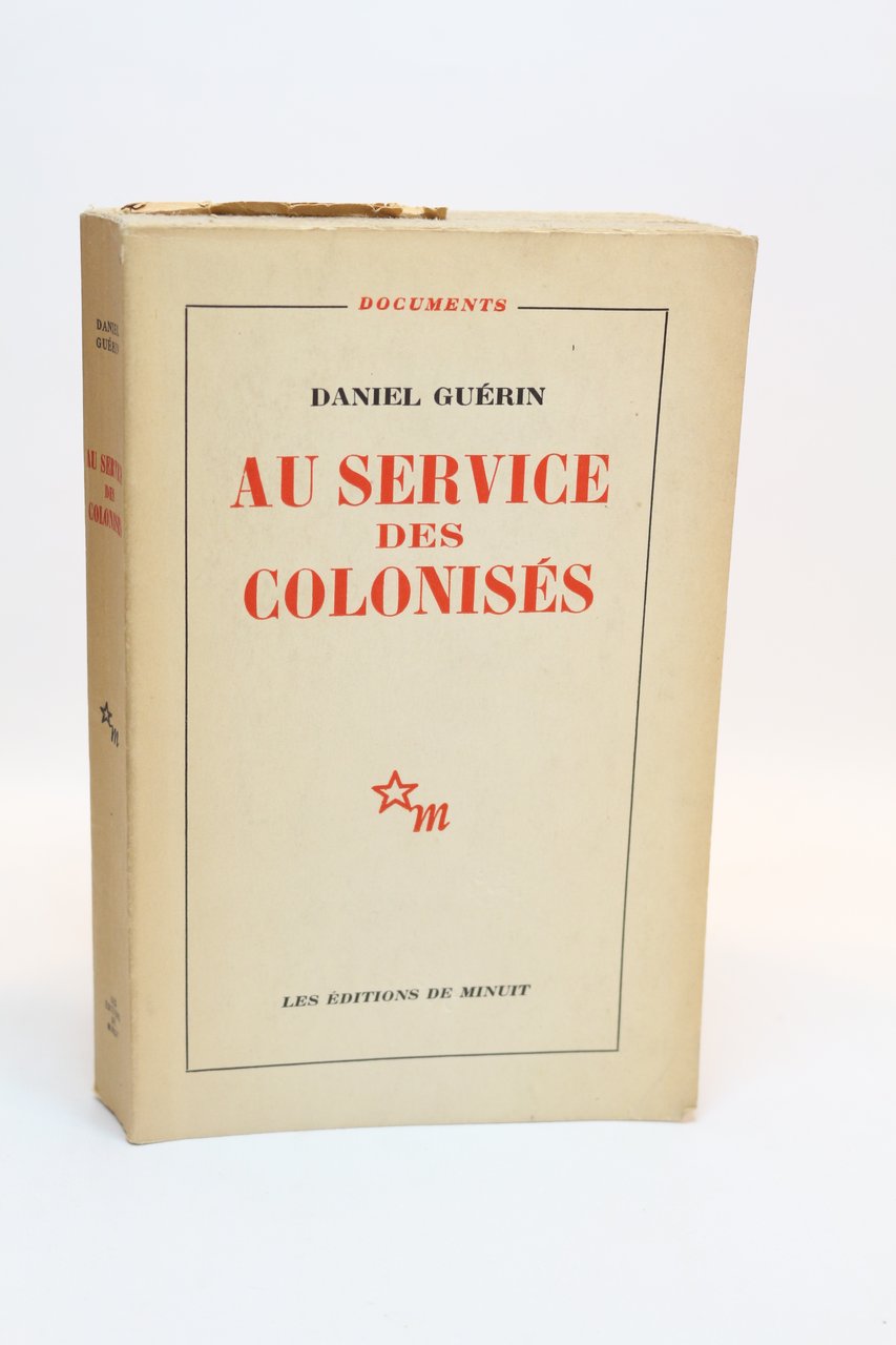Au service des colonisés 1930-1953