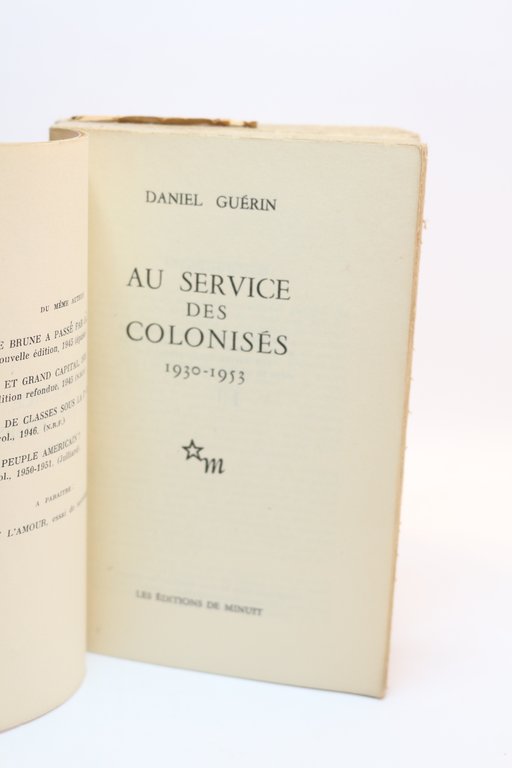 Au service des colonisés 1930-1953